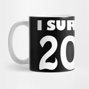 I Survived 2021 Mug